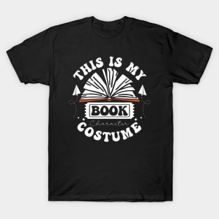 This Is My Book Character Costume Funny Book Halloween T-Shirt